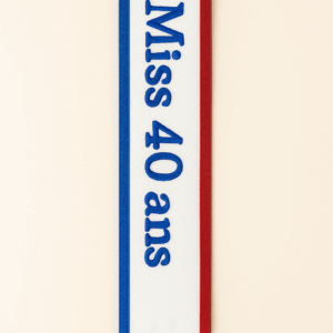 Écharpe "Miss 40 ans"